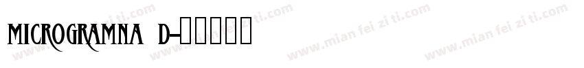 Microgramna D字体转换